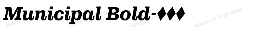 Municipal Bold字体转换